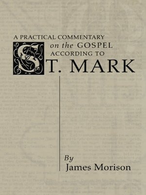 cover image of A Practical Commentary on the Gospel According to St. Mark